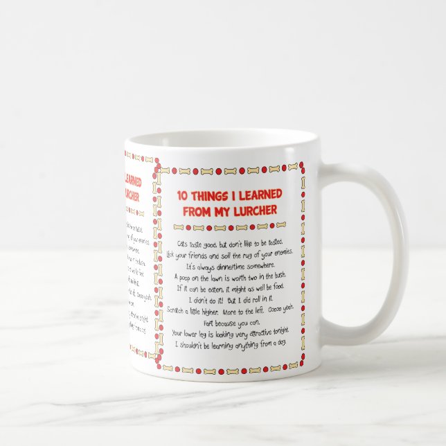 Mug Choses drôles I appris de mon Lurcher (Droite)