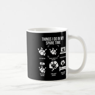Mug Choses que je fais pendant mon temps libre Équipe