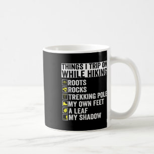 Mug Choses sur lesquelles je trébuche en randonnée Rac