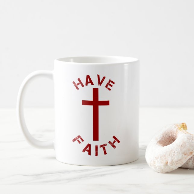 Mug Christian have Faith Croix Rouge et design de text (Avec donut)