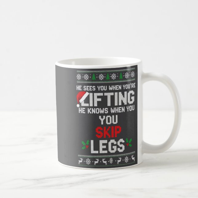 Mug Christmas He Sees You When You're Lifting He Knows (Droite)
