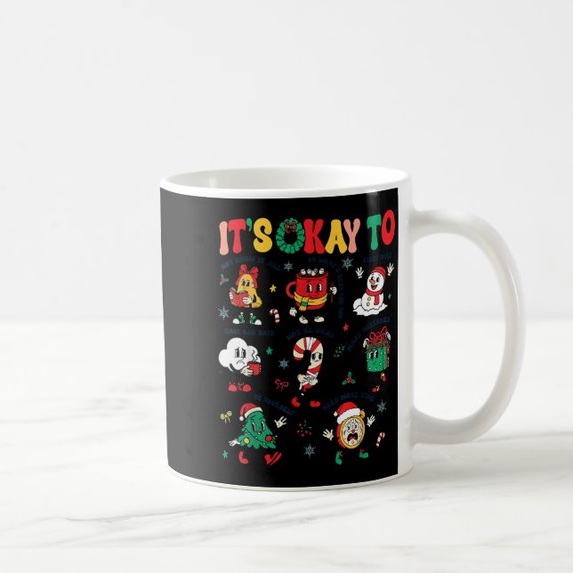 Mug Christmas Mental Health Awareness Men Women It's O (Droite)