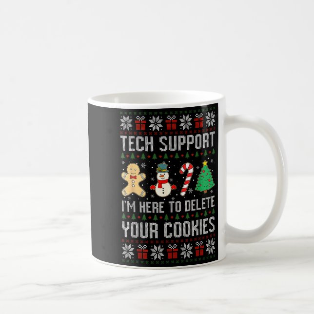 Mug Christmas Tech Suprt Here To Delete Cookies Xmas M (Droite)