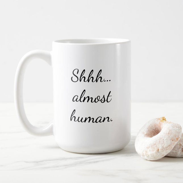 Mug Chut... presque humain. (Avec donut)