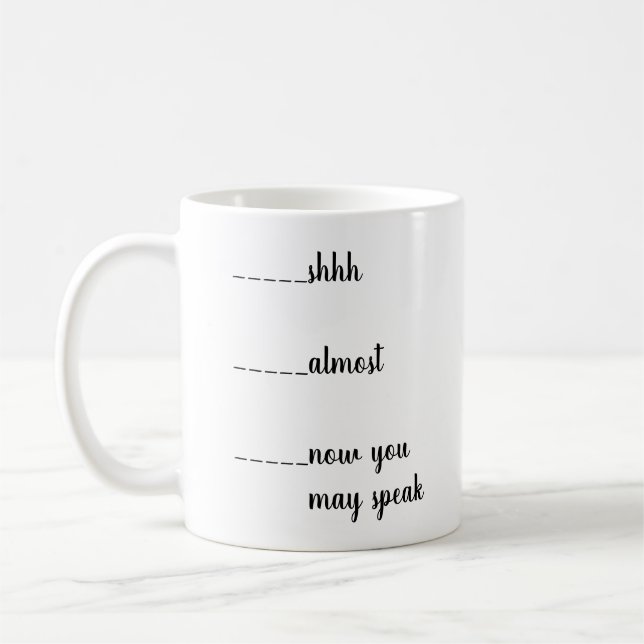 Mug Chut, Presque, Maintenant Tu Pourras Parler Drôle  (Gauche)