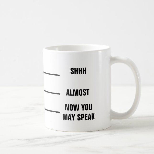 Mug CHUT PRESQUE MAINTENANT VOUS POUVEZ PARLER la (Droite)
