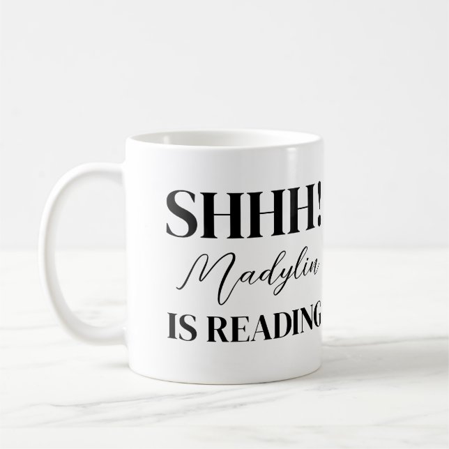 Mug Chut Texte Noir ! Je lis un nom personnalisé (Gauche)