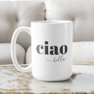 Mug Ciao Bella Bonjour Belle Typographie Moderne
