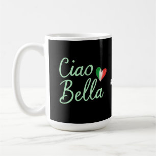 Mug Ciao Bella Drapeau Italien Fun & Design Magique