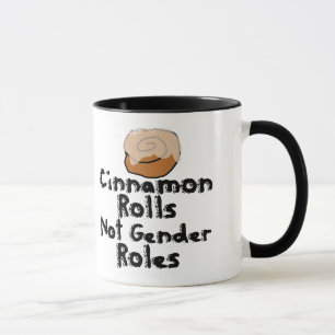 Mug Cinnamon Rolls pas les rôles de genre