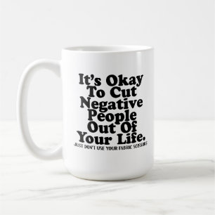 Mug Ciseaux de couture drôles Citation Quilter Sewist