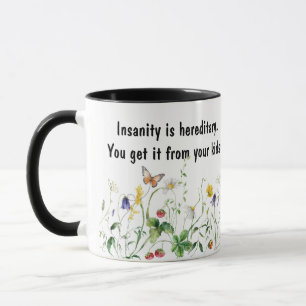 Mug Citation Amusante Humoristique Avec Fleurs sauvage