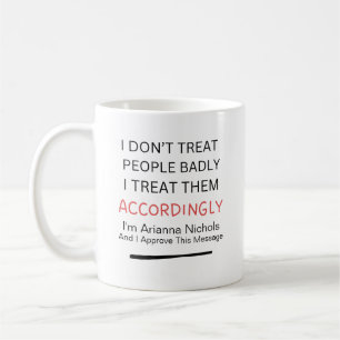 Mug Citation amusante personnalisée Sarcasme Typograph