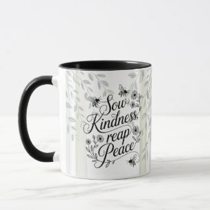 Mug Citation Botanique Semer la Gentillesse Récolter l