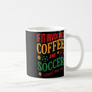 Mug Citation Café Et Football J'en Suis