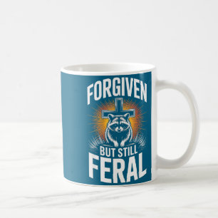 Mug Citation chrétienne de raton laveur sauvage mais p
