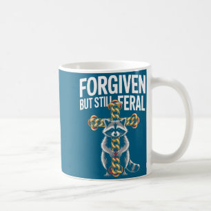 Mug Citation chrétienne de raton laveur sauvage mais p
