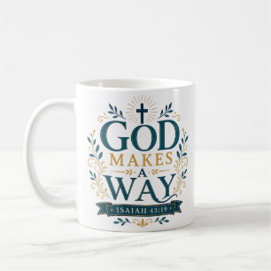 Mug Citation Chrétienne Dieu Crée Un Chemin