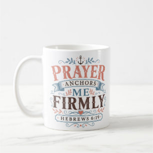 Mug Citation chrétienne qui m'ancre fermement dans la