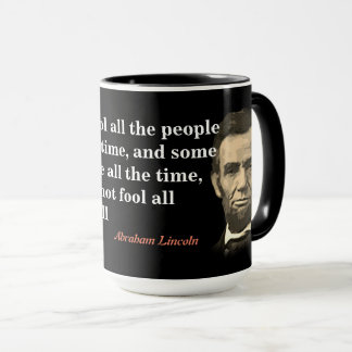 Mug Citation D'Abraham Lincoln Sur L'Inobisme Des Gens