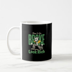 Mug Citation d'argent de chien drôle goutte