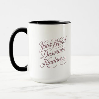 Mug Citation d'autosoins mentaux : Votre esprit mérite
