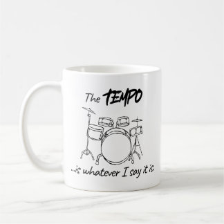 Mug Citation de batterie - Le tempo est ce que je dis