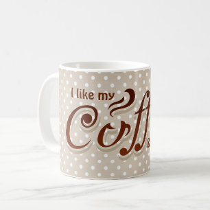 Mug citation de café amusante sur des pois