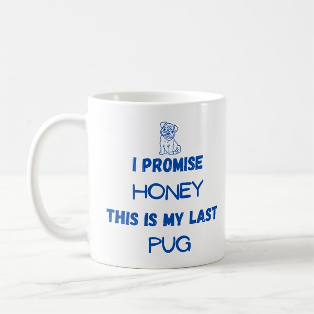 Mug Citation de Carlin drôle : Je promets, Dernier Car (Gauche)