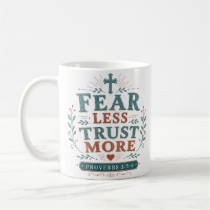 Mug Citation de foi chrétienne 'Craindre moins, faire 