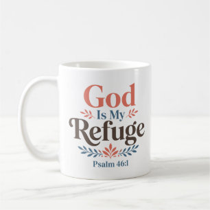 Mug Citation de foi chrétienne Dieu est mon refuge