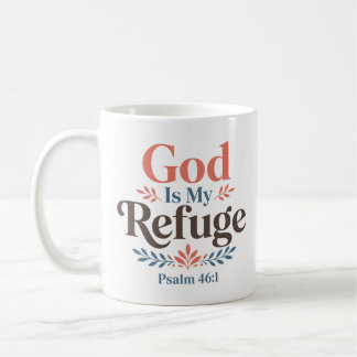 Mug Citation de foi chrétienne Dieu est mon refuge