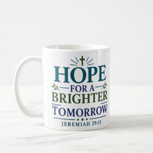 Mug Citation de foi chrétienne Espoir pour un lendemai