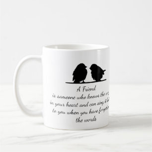 Mug Citation de l'ami Chanson dans votre coeur et les 