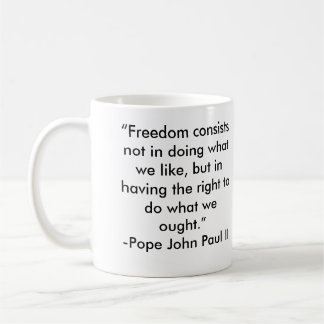 Mug Citation de liberté de Pape Jean Paul II