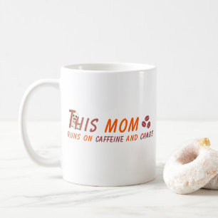 Mug Citation de maman café amusant - Chaos caféine