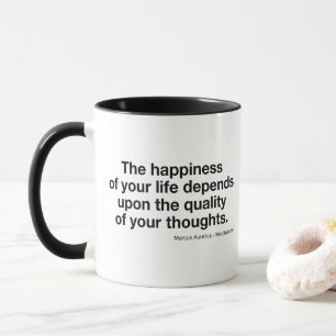 Mug Citation de Marc Aurèle : "Le bonheur dépend de...
