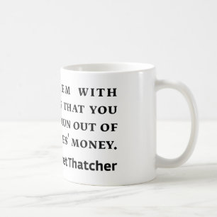 Mug Citation de Margaret Thatcher de socialisme