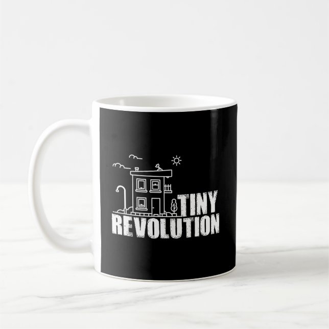 Mug Citation De Petite Maison Cadeau Tiny Revolution P (Gauche)