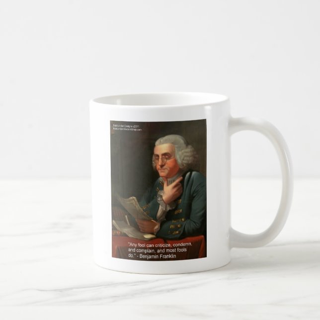 Mug Citation de sagesse de Ben Frankling "N'importe qu (Droite)