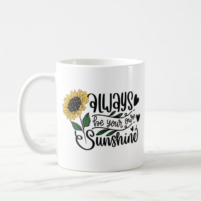 Mug Citation de tournesol "Soyez toujours votre propre (Gauche)