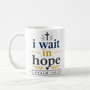Mug Citation d'encouragement de l'Écriture J'attends d