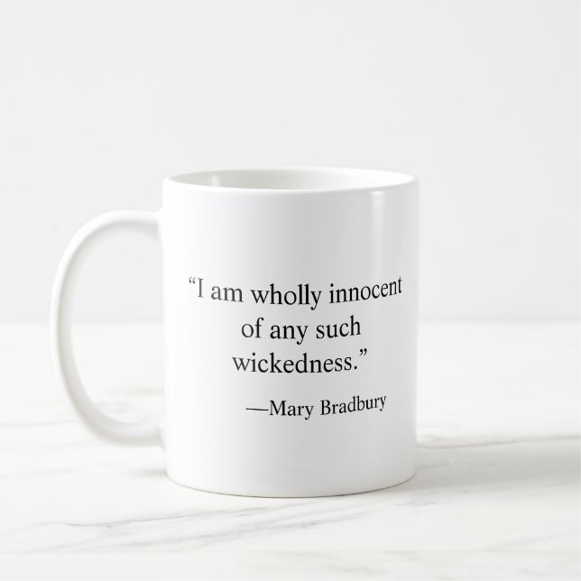Mug Citation d'essai de sorcière de Mary Bradbury : (Gauche)