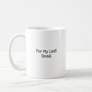 Mug Citation drôle de collègue de travail « Selon mon