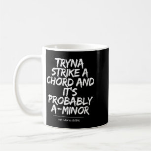 Mug Citation drôle et sarcastique pour femmes et homme