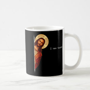 Mug Citation drôle Jésus Meme J'ai vu ça Cadeau chréti