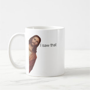 Mug Citation drôle Jésus Meme J'ai vu ça Christian