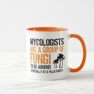 Mug Citation drôle : Les mycologues sont un groupe de