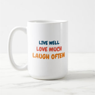 Mug citation drôle positive inspirante pour la vie amo