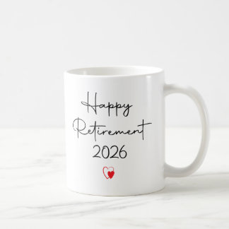 Mug Citation drôle pour une retraite heureuse en 2026